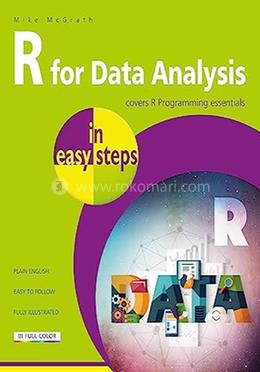 R For Data Analysis In Easy Steps - R Programming Essentials image