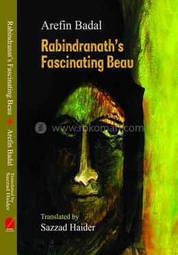 Rabindranth’s Fascinating Beau image