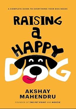 Raising A Happy Dog