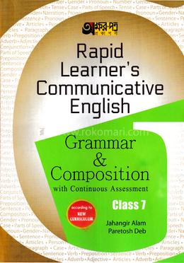 Rapid Learners Communicative English Grammar Composition - Class 7 image