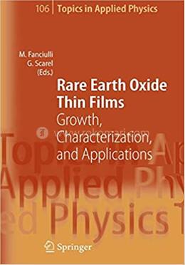 Rare Earth Oxide Thin Films - Topics in Applied Physics-106 image