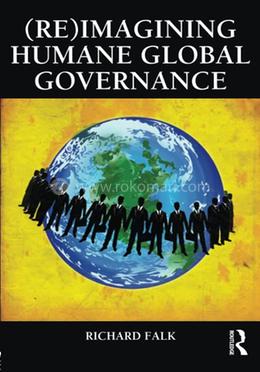 (Re)Imagining Humane Global Governance image