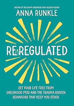 Re-Regulated