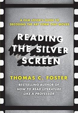 Reading the Silver Screen