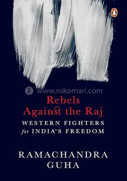 Rebels against the Raj image