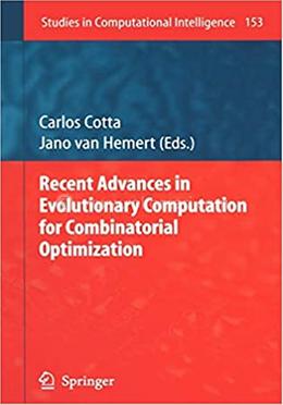 Recent Advances in Evolutionary Computation for Combinatorial Optimization image