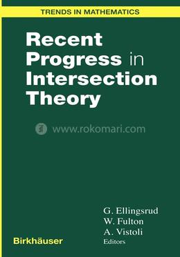 Recent Progress in Intersection Theory image