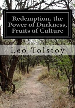 Redemption, the Power of Darkness, Fruits of Culture image
