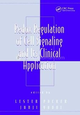 Redox Regulation of Cell Signaling and Its Clinical Application image