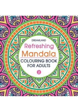 Refreshing Mandala : Book 2