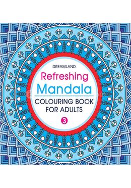 Refreshing Mandala : Book 3