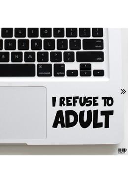 DDecorator Refuse To Stop Laptop Sticker image