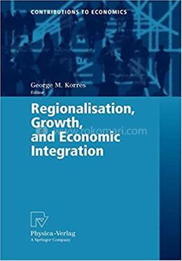 Regionalisation, Growth, and Economic Integration image