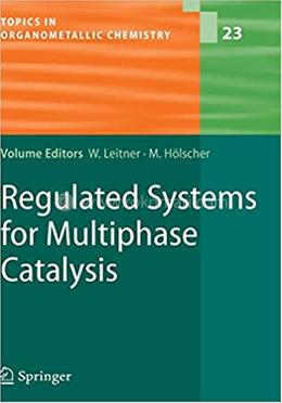 Regulated Systems for Multiphase Catalysis image