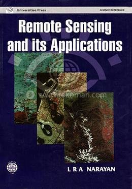 Remote sensing and its Applications 