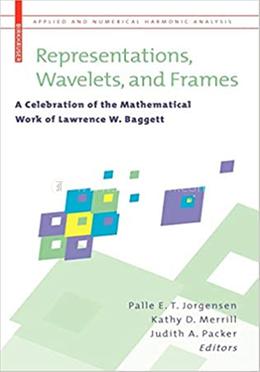 Representations, Wavelets, and Frames image