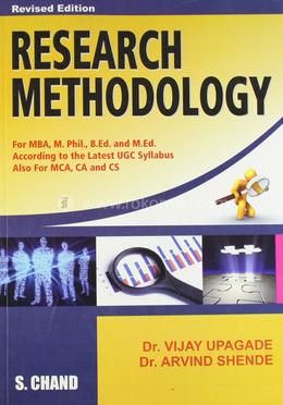 Research Methodology - For MBA, M.Phil., B.Ed., M.Ed., MCA, CA, CS as per the Latest UGC Syllabus