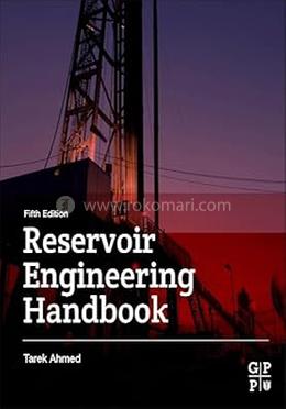 Reservoir Engineering Handbook 5th Edition 