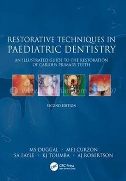 Restorative Techniques in Paediatric Dentistry image
