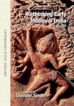 Rethinking Early Medieval India: A Reader image