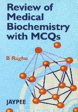 Review of Medical Biochemistry with MCQS image