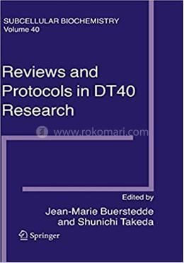 Reviews and Protocols in DT40 Research - Volume:40 image