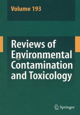 Reviews of Environmental Contamination and Toxicology