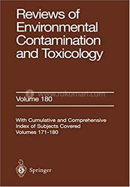 Reviews of Environmental Contamination and Toxicology - Volume-180 image