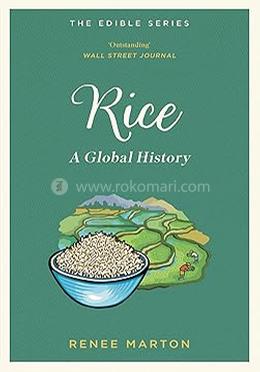 Rice: A Global History