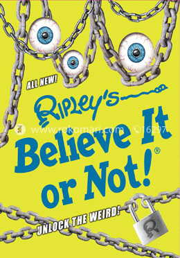 Ripley's Believe It Or Not - Unlock The Weird (Volume 13)