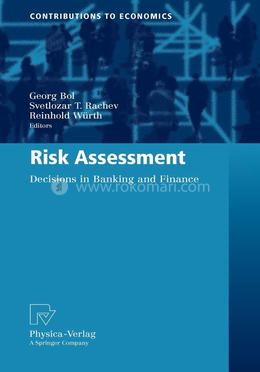 Risk Assessment: Decisions in Banking and Finance (Contributions to Economics) image