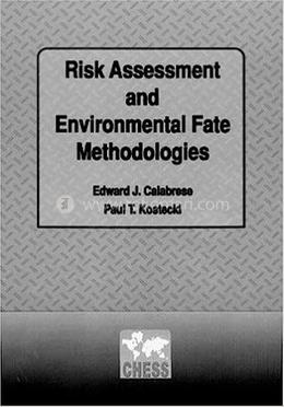 Risk Assessment and Environmental Fate Methodologies image