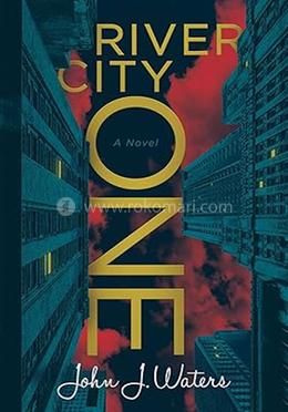 River City One: A Novel image