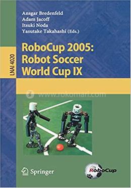RoboCup 2005: Robot Soccer World Cup IX: 4020 image