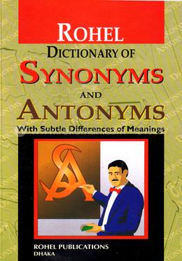Rohel Dictionary of Synonyms and Antonyms image