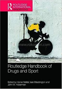 Routledge Handbook of Drugs and Sport image