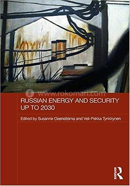 Russian Energy and Security up to 2030 image