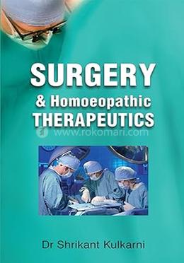 Surgery and Homoeopathic Therapeutics image