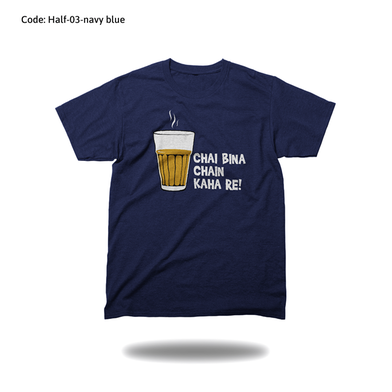Sahara Chai Bina Chain Kaha Re! Design Cotton Half Sleeve T-shirt for Men image