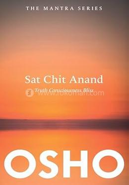 Sat Chit Anand