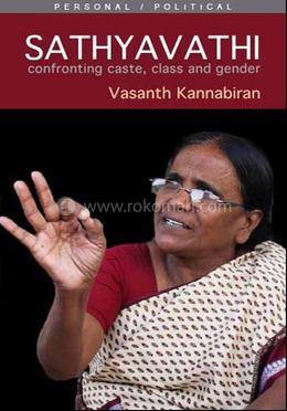 Sathyavathi: Confronting Caste, Class image