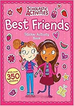 Scholastic Activities: Best Friends Sticker Activity Book image