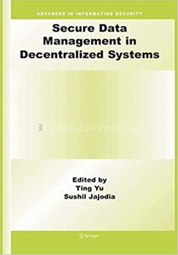 Secure Data Management in Decentralized Systems:33 image
