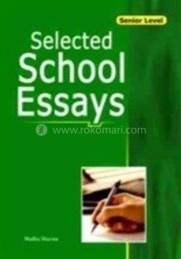 Selected School Essays - Senior Level image