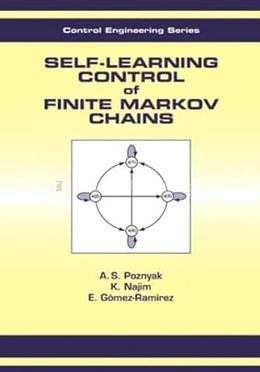 Self Learning Control Of Finite Markov Chains