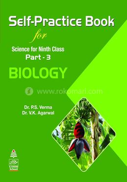 Self-Practice Book For Science For 9th Class Part 3 Biology image