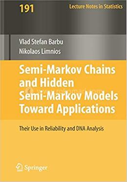Semi-Markov Chains and Hidden Semi-Markov Models toward Applications - Lecture Notes in Statistics: 191 image