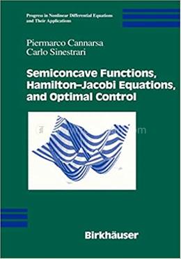 Semiconcave Functions, Hamilton-Jacobi Equations, and Optimal Control image