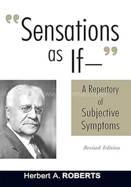 Sensations as If : A Repertory of Subjective Symptoms