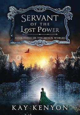 Servant of the Lost Power - Book 3 image